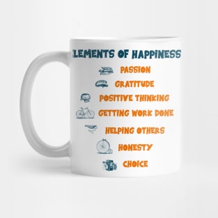 Vintage Elements of Happiness in Life with Passion and Power, Gratitude, Positive Thinking, Honesty, Getting work done, Helping others, Honesty and Choice Mug